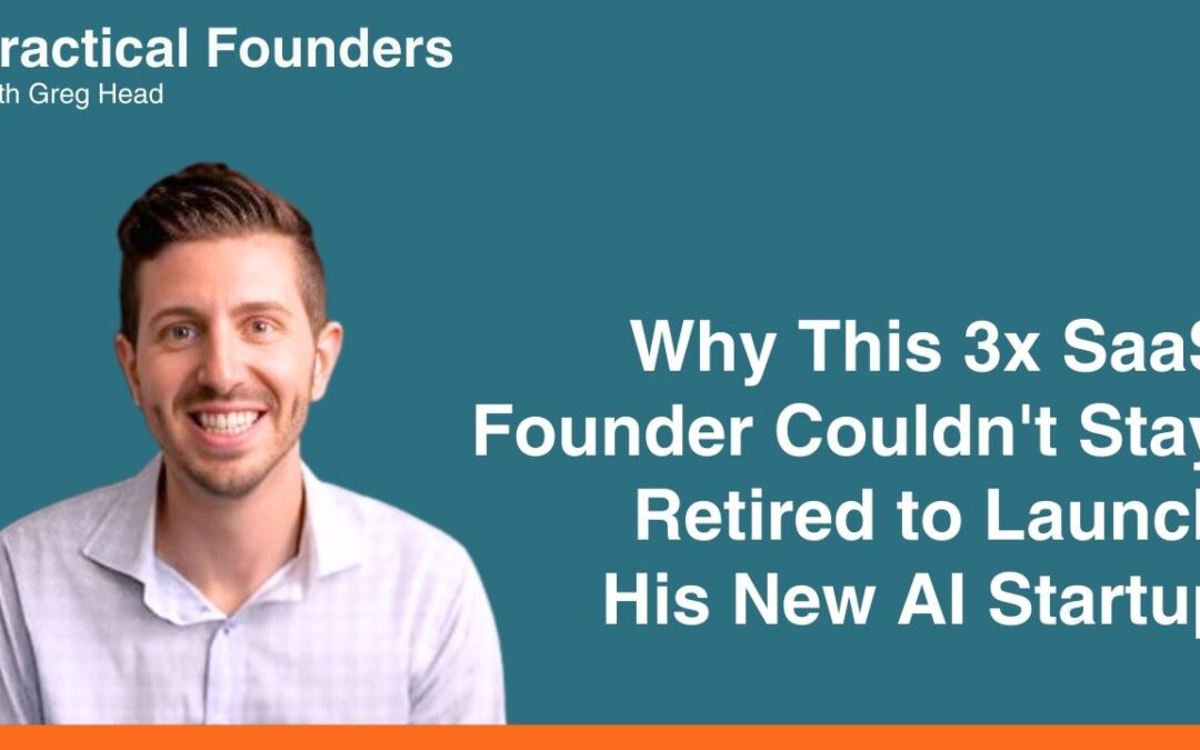 #142: This 3x SaaS Founder Couldn’t Stay Retired to Launch His New Al Startup – Josh LaSov